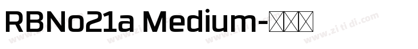 RBNo21a Medium字体转换